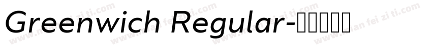 Greenwich Regular字体转换
